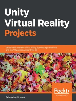 cover image of Unity Virtual Reality Projects